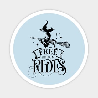 Free Broom Ride T-shirt Magnet